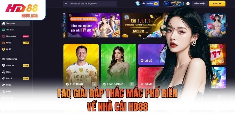 FAQ giải đáp thắc mắc phổ biến về nhà cái HD88